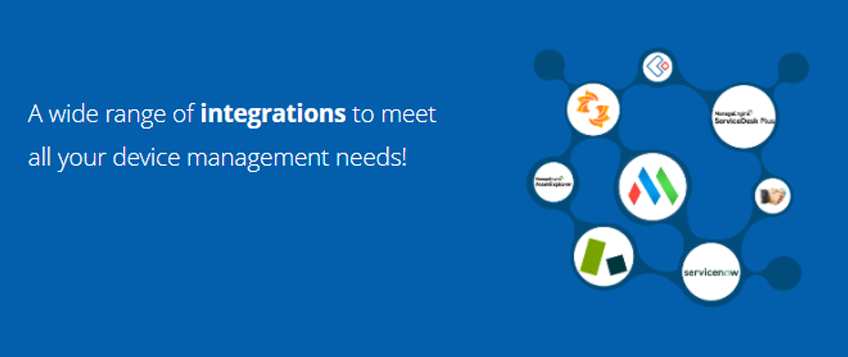 A wide range of integrations to meet all your device management needs!